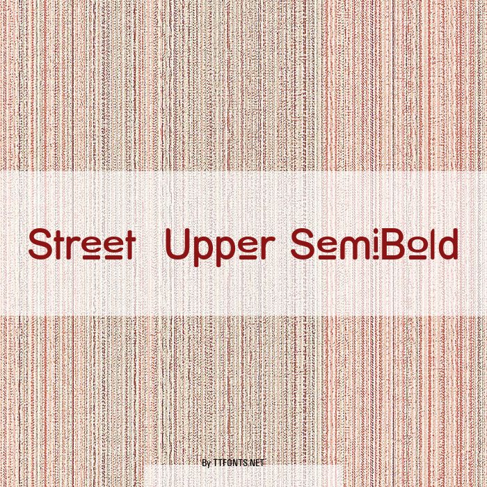 Street  Upper SemiBold example